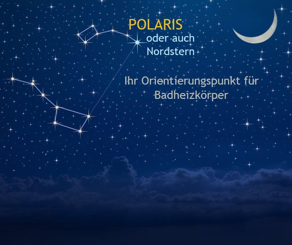 Polaris Ihr Orientierungspunkt für Badheizkörper Handtuchheizkörper Handtuchtrockner